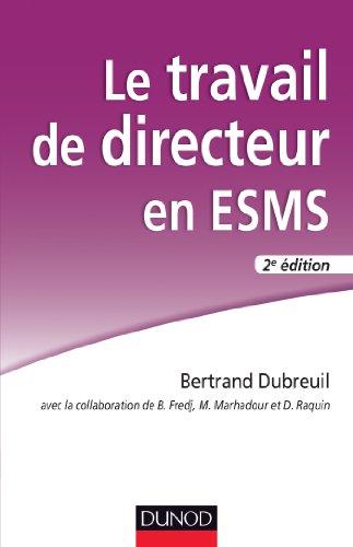 Le travail de directeur en ESMS