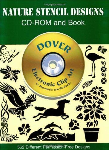 Nature Stencil Designs CD-ROM and Book [With CDROM] (Dover Pictorial Archives)