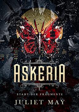 Askeria: Stadt der Fragmente