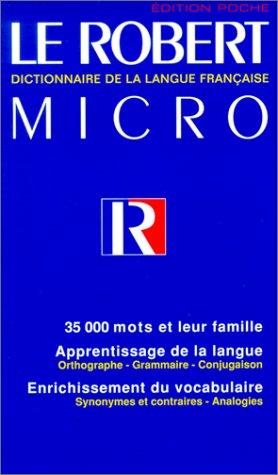 Le Robert micro poche : dictionnaire d'apprentissage de la langue française