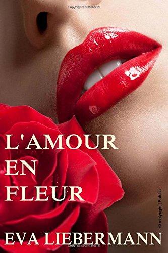 L'amour en fleur