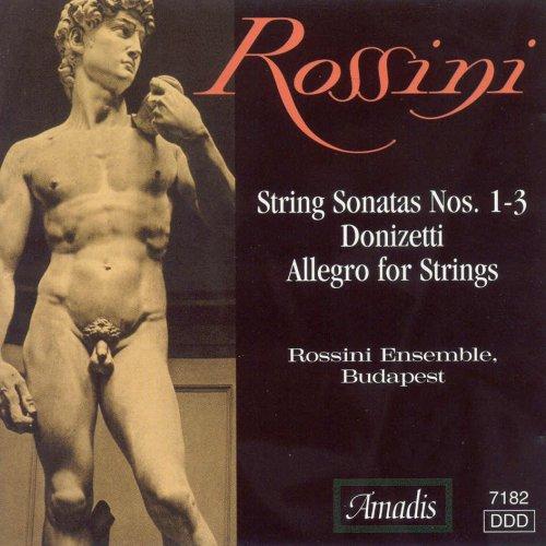 Rossini:String Soatas No.1,2&3