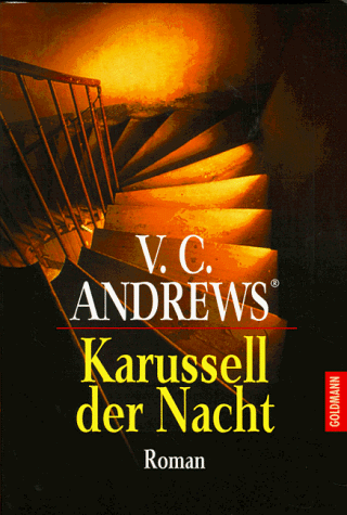 Karussell der Nacht. Die Landry- Saga 5.