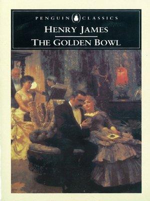 The Golden Bowl (Penguin Classics)