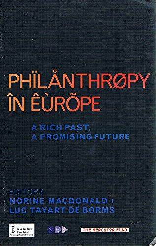 Philanthropy in Europe: A Rich Past, a Promising Future