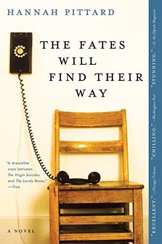 The Fates Will Find Their Way: A Novel