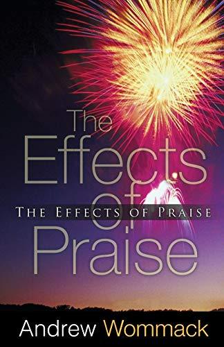 The Effects of Praise