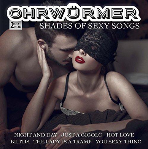 Ohrwürmer - Shades Of Sexy Songs