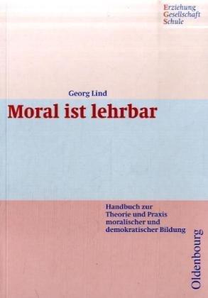 Moral ist lehrbar