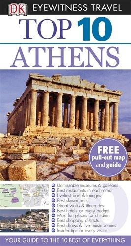 DK Eyewitness Top 10 Travel Guide: Athens