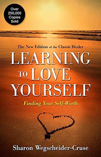 Learning to Love Yourself: Finding Your Self-Worth