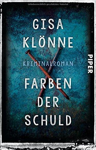 Farben der Schuld: Kriminalroman (Judith-Krieger-Krimis, Band 4)