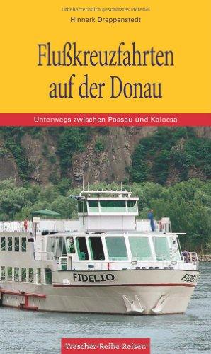 Flußkreuzfahrten auf der Donau