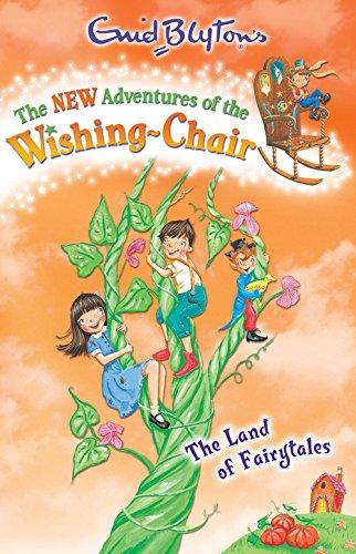 The Land of Fairytales (The New Adventures of the Wishing-Chair, Band 5)