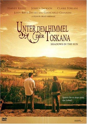 Unter dem Himmel der Toskana - Shadows in the Sun