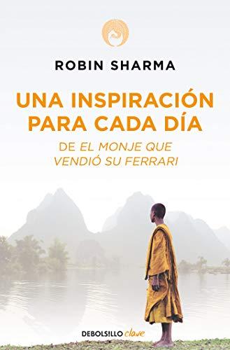 Una inspiración para cada día de El monje que vendió su Ferrari / Daily Inspiration from the Monk Who Sold His Ferrari (Clave)