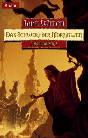 Das Schwert der Morrigwen. Runenzauber 05