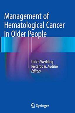 Management of Hematological Cancer in Older People