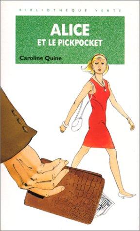 Alice et le pickpocket (Hachette Jeunesse)