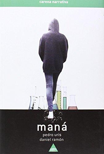 Maná (Narrativa (carena))