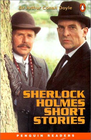 Sherlock Holmes Short Stories. (Lernmaterialien) (Penguin Readers: Level 5 Series)