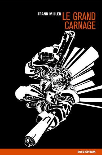 Sin City, Tome 3 : Le grand carnage (Morgan)