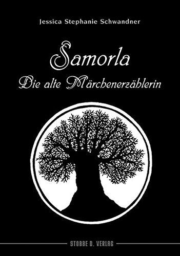 Samorla: Die alte Märchenerzählerin (Großdruck)