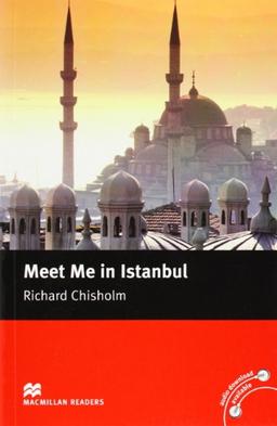 Meet Me in Istanbul (Macmillan Readers)