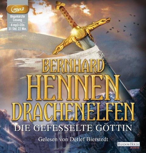 Drachenelfen. Die gefesselte Göttin