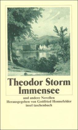 Gesammelte Werke in sechs Bänden: Band 2: Immensee. Und andere Novellen. Immensee. Am Kamin. Auf der Universität. Die Regentrude. Bullemans Haus: BD 2 (insel taschenbuch)