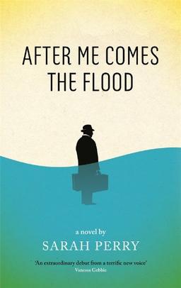 After Me Comes the Flood