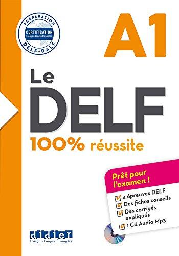 Le DELF A1 : 100 % réussite