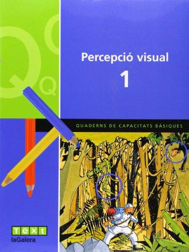 Percepció visual, 1 Educació Primària. Quaderns de capacitats bàsiques (Q. DE CAPACITATS BÀSIQUES)