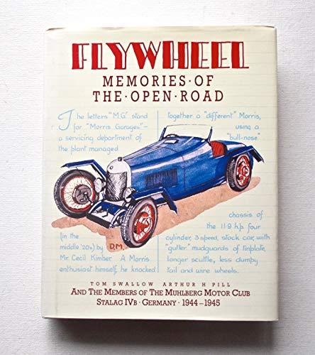 Flywheel: Memories of the Open Road