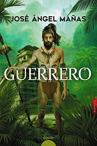 Guerrero (ALGAIDA LITERARIA - ALGAIDA HISTÓRICA)