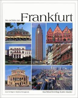 So schön ist Frankfurt