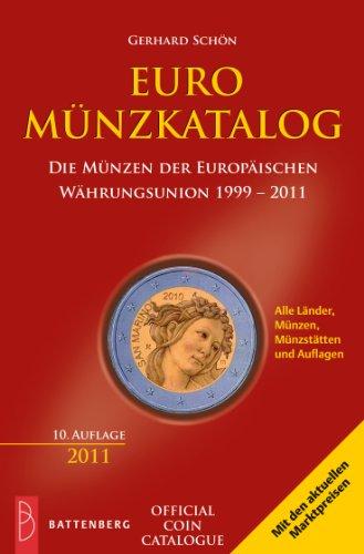 Euro-Münzkatalog: Die Münzen der Europäischen Währungsunion 1999 2011. 65