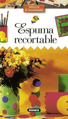 Espuma recortable (Biblioteca De Manualidades)