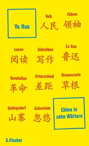 China in zehn Wörtern: Eine Einführung