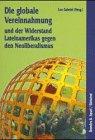 Die globale Vereinnahmung und die Antwort Lateinamerikas auf den Neoliberalismus