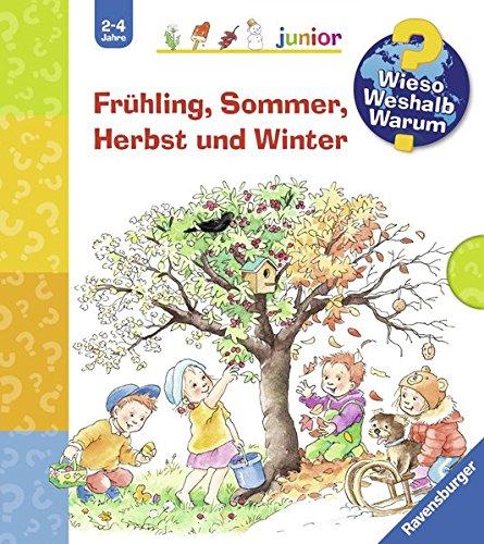 Frühling, Sommer, Herbst und Winter (Schuber): Was machen wir im Frühling? / Was machen wir im Sommer? / Was machen wir im Herbst? / Was machen wir im Winter? (Wieso? Weshalb? Warum? junior)