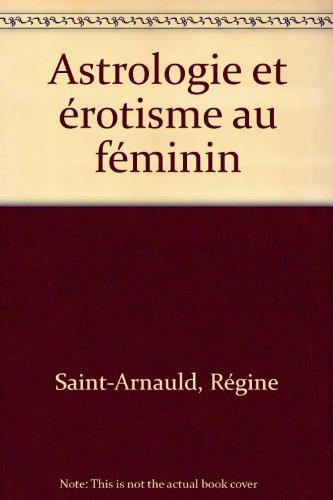 Astrologie et érotisme au féminin