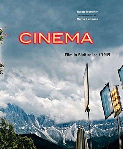 Cinema: Film in Südtirol seit 1945