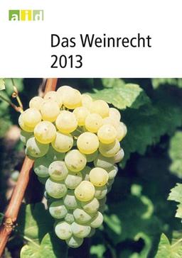 Das Weinrecht 2013