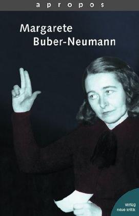 Apropos, Bd.17, Margarete Buber-Neumann