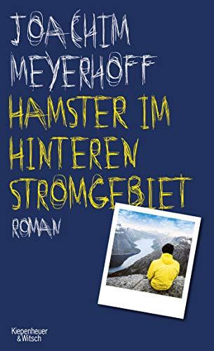 Hamster im hinteren Stromgebiet: Roman (Alle Toten fliegen hoch, Band 5)