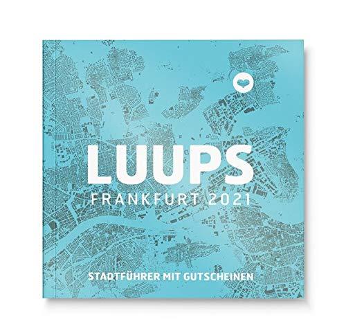 LUUPS Frankfurt 2021: Stadtführer mit Gutscheinen