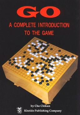 Go, a Complete Introduction to the Game (Beginner and Elementary Go Books)