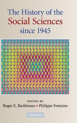 The History of the Social Sciences since 1945