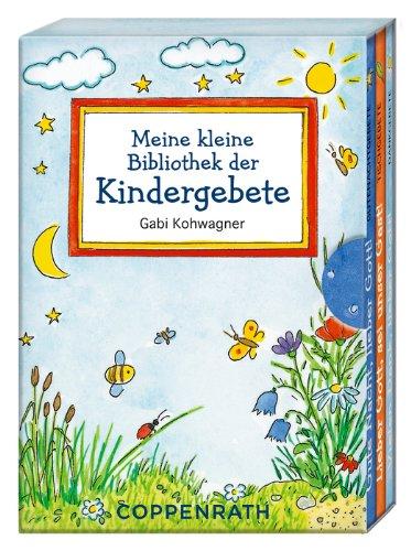 Meine kleine Bibliothek der Kindergebete